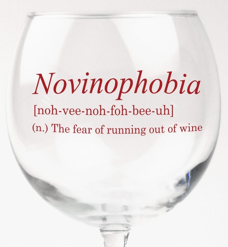 Novinophobia Fear of Running Out of Wine