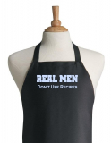 Real Men Don’t Use Recipes Black Grilling Apron