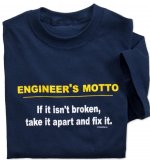 Engineer’s Motto T-shirt