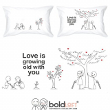 Grow Old with You His and Hers Pillowcases