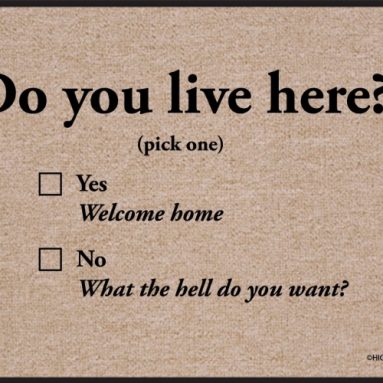 High Cotton Do You Live Here Doormat