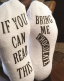 “If You Can Read This Bring Me Chocolate” Luxury Cotton Novelty Socks