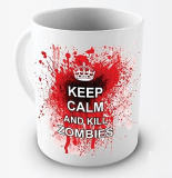 Keep Calm And Kill Zombies Coffee Mugs