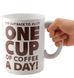 One Cup of Coffee Gigantic Mug