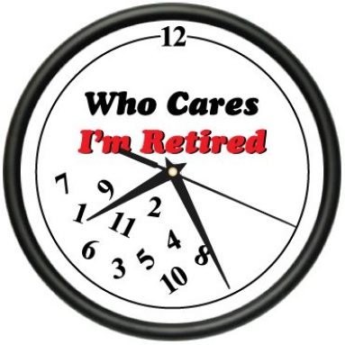 RETIRED WHO CARES Wall Clock