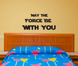 Wall Decal “May The Force Be With You”